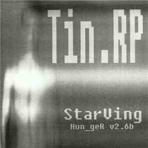 Tin.RP - StarVing (Hun_ger v2.6b) mp3 album