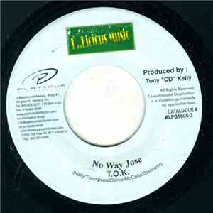 T.O.K. / Voise Mail - No Way Jose / Bounce Hard mp3 album