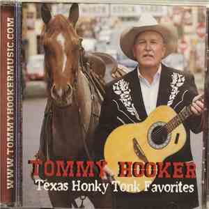 Tommy Hooker - Texas Honky Tonk Favorites mp3 album