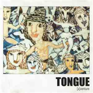 Tongue  - [a]venture mp3 album