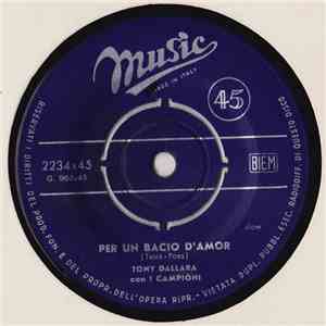 Tony Dallara - Per Un Bacio D'Amor mp3 album