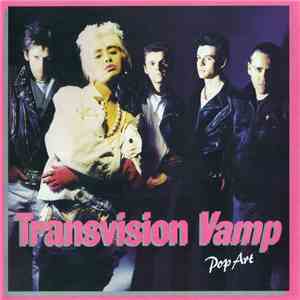 Transvision Vamp - Pop Art - Expanded Edition mp3 album
