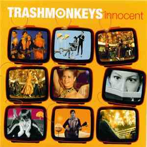Trashmonkeys - Innocent mp3 album