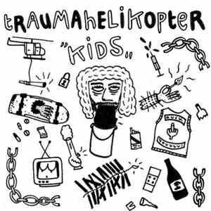 Traumahelikopter - Kids mp3 album