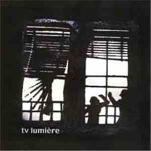 TV Lumière - TV Lumière mp3 album