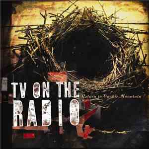 TV On The Radio - Return To Cookie Mountain mp3 album