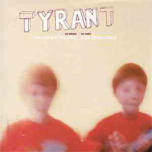 Tyrant - No Shoes, No Cake mp3 album