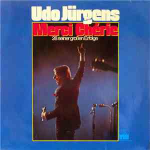 Udo Jürgens - Merci Chérie - 28 Seiner Großen Erfolge mp3 album