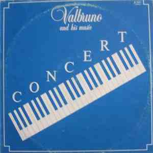 Valbruno And His Music - Concert mp3 album