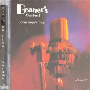 Various - Beaner's Central - One Week Live Volume II mp3 album