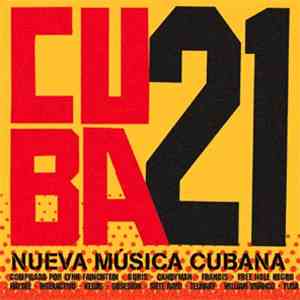 Various - Cuba21 (Nueva Música Cubana) mp3 album