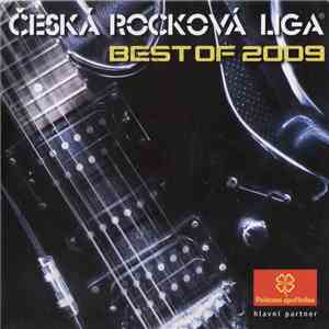 Various - Česká Rocková Liga / Best Of 2009 mp3 album