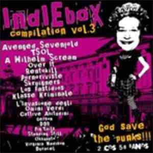Various - IndieBox Compilation Vol.3 - God Save The Punks!!! mp3 album