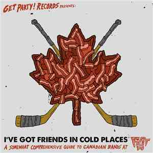 Various - I've Got Friends In Cold Places mp3 album