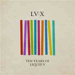 Various - LV:X - Ten Years Of Liquid V mp3 album