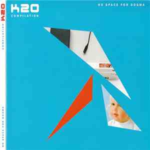 Various - No Space For Dogma: K2O Compilation mp3 album