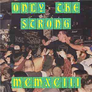 Various - Only The Strong MCMXCIII mp3 album