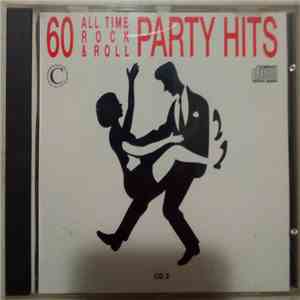 Various - Party Hits 60 All Time Rock & Roll mp3 album