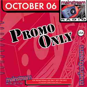 Various - Promo Only Mainstream Radio: October 2006 mp3 album