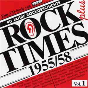 Various - Rock Times Plus Vol.1 1955/58 mp3 album