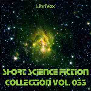Various - Short Science Fiction Collection Vol. 033 mp3 album