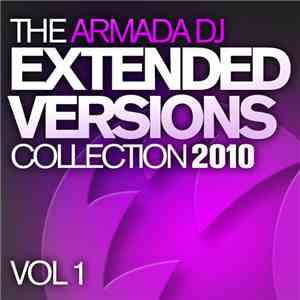 Various - The Armada DJ Extended Versions Collection 2010 Vol. 1 mp3 album