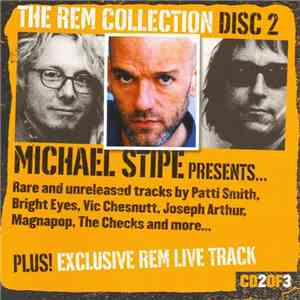 Various - The REM Collection Disc 2 Michael Stipe Presents... Rare And Unreleased Tracks mp3 album
