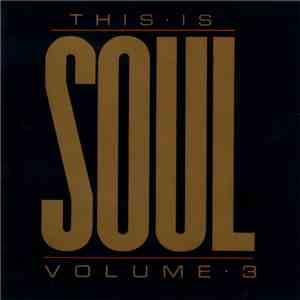 Various - This Is Soul Volume 3 mp3 album