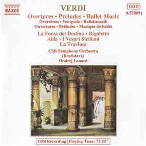 Verdi, CSR Symphony Orchestra (Bratislava), Ondrej Lenard - Overtures - Preludes - Ballet Music mp3 album