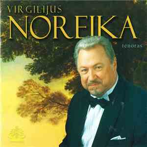Virgilijus Noreika - 1965 - 2001 M. Įrašai mp3 album