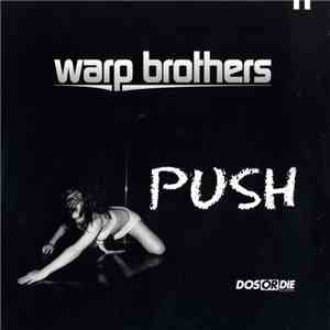 Warp Brothers - Push mp3 album