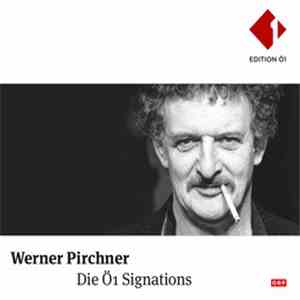 Werner Pirchner - Die Ö1 Signations mp3 album