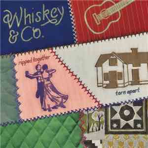 Whiskey & Co. - Ripped Together, Torn Apart mp3 album