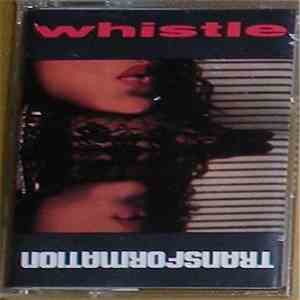 Whistle - Transformation mp3 album