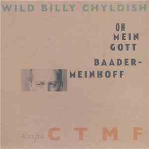 Wild Billy Chyldish, CTMF - Joseph Beuys Flies Again mp3 album