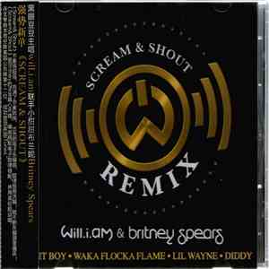 will.i.am & Britney Spears - Scream & Shout (Remix) mp3 album