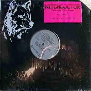 Witch Doctor - Takin' No Shorts mp3 album