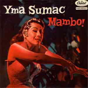Yma Sumac - Mambo! mp3 album