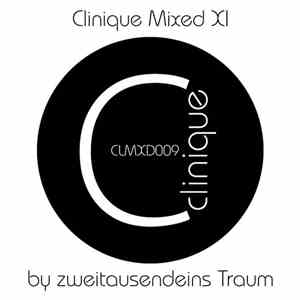 zweitausendeins Traum - Clinique Mixed IX mp3 album