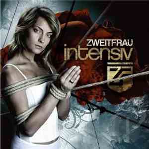Zweitfrau - Intensiv mp3 album