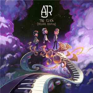 AJR - The Click Deluxe Edition mp3 album