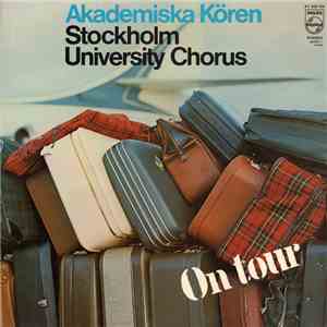 Akademiska Kören - Stockholm University Chorus On Tour mp3 album