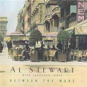 Al Stewart With Laurence Juber - Between The Wars mp3 album