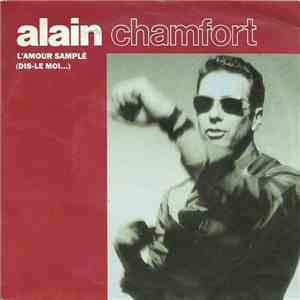 Alain Chamfort - L'amour Samplé (Dis-Le Moi...) mp3 album