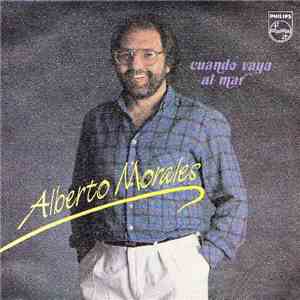 Alberto Morales - Cuando Vaya Al Mar mp3 album