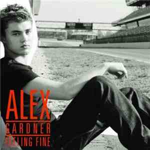 Alex Gardner  - Feeling Fine mp3 album