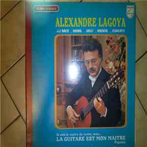 Alexandre Lagoya - La Guitare Est Mon Maitre mp3 album