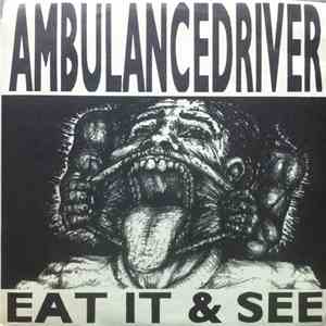 Ambulancedriver / La Gritona - Eat It & See / 187 mp3 album