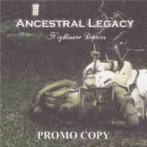 Ancestral Legacy - Nightmare Diaries mp3 album