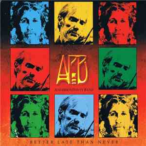 AndersonPonty Band - Better Late Than Never mp3 album